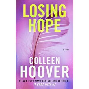 Losing Hope by Colleen Hope